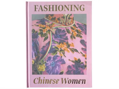 Fashioning Chinese Women: Empire to Modernity